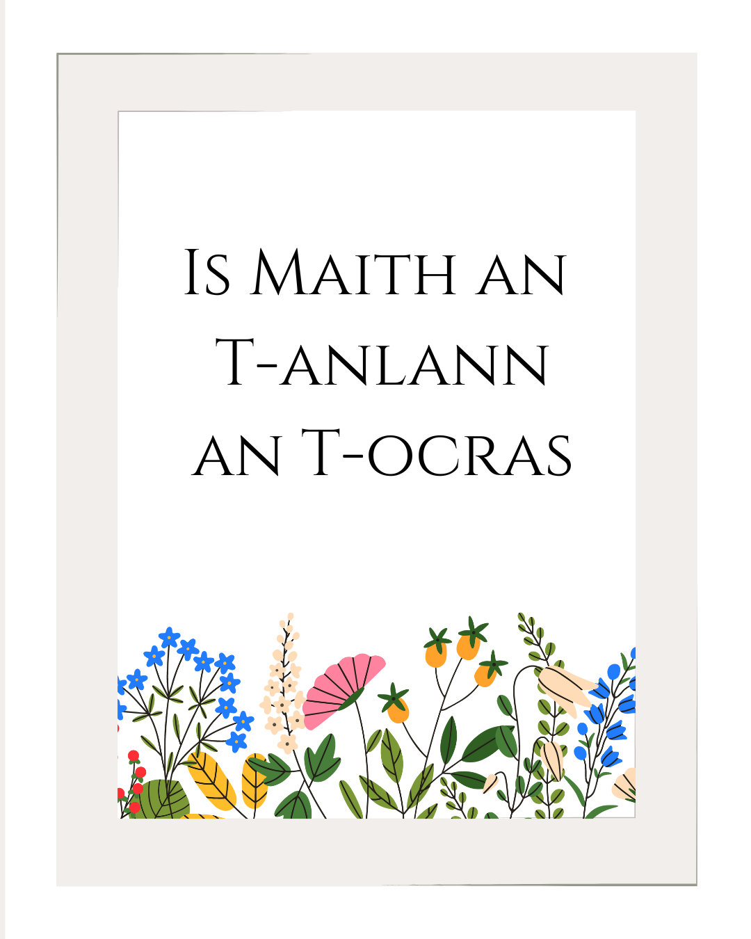 Is Maith an T-anlann an T-ocras